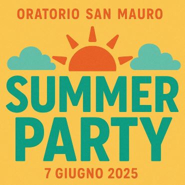 Summer Party - Sabato 7 Giugno 2025